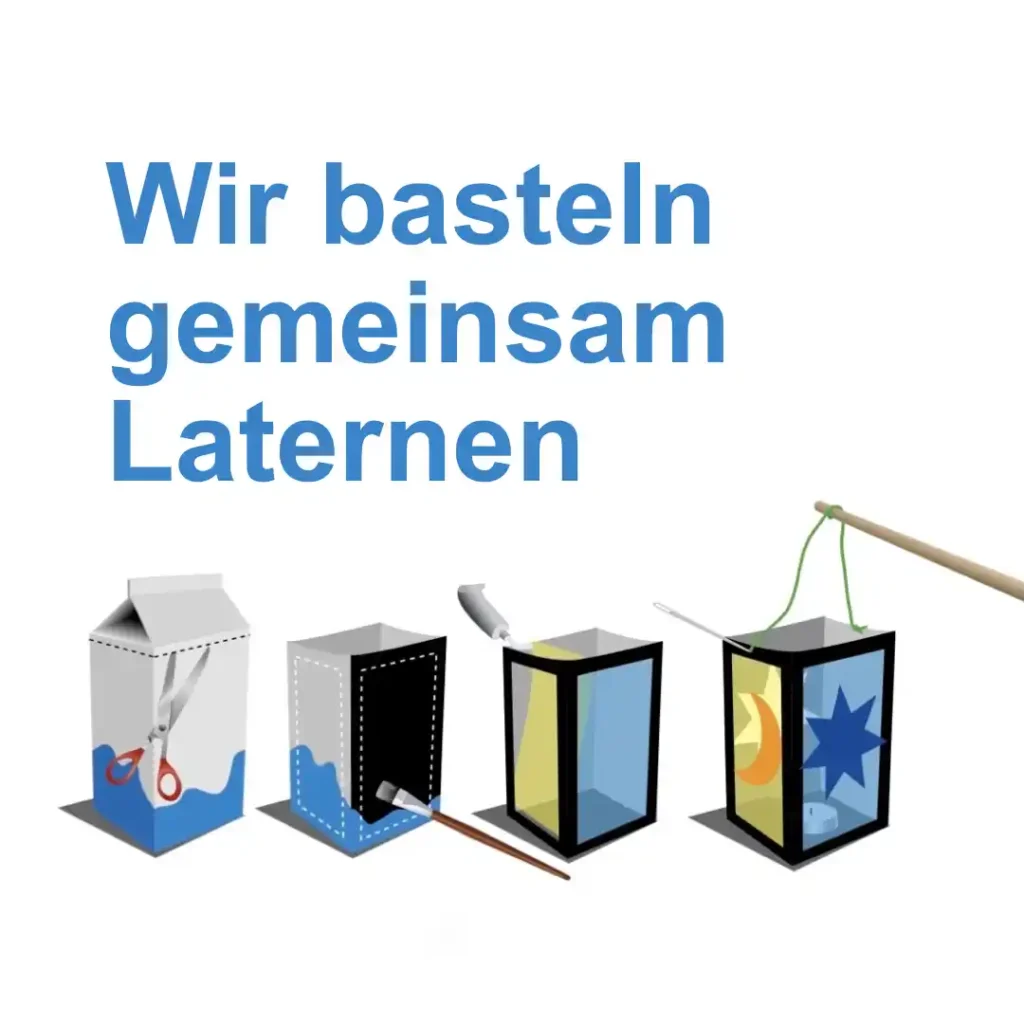 Das Bild zeigt skizzierte Laternen. Text: "Wir basteln gemeinsam Laternen".